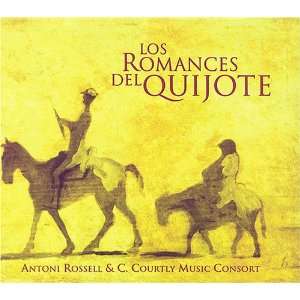    Antonio Rossell, C. Courtly Music Consort, Antonio Rossell Music