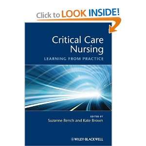  Critical Care Nursing Learning from Practice 