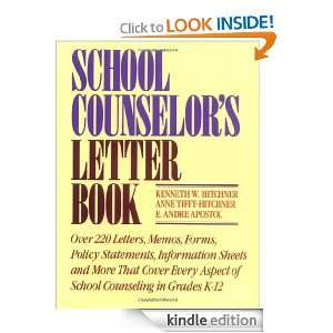 School Counselors Letter Book: Kenneth W. Hitchner, Anne Tifft 