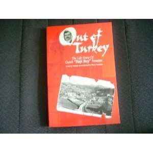  Out of Turkey: The True Life Story of Donik Haji Bey 