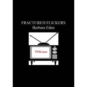  Fractured Flickers   Barbara Eden guest Movies & TV