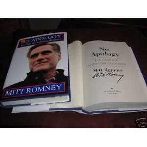  MITT ROMNEY next US President? SIGNED NO APOLOGY COA 