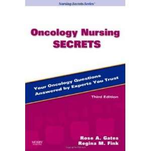   Secrets, 3e [Paperback] Rose A. Gates RN MSN CNS NP PhD(c) Books
