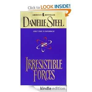 Irresistible Forces Danielle Steel  Kindle Store