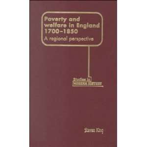  Poverty and Welfare in England, 1700 1850 (Manchester 