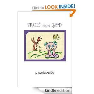 Fruit From God Nadia Milley  Kindle Store
