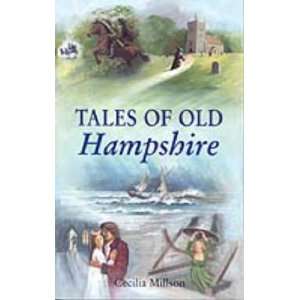  Tales of Old Hampshire (County Tales) (9780905392059 