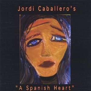  Spanish Heart Jordi Caballero Music