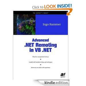 Advanced .NET Remoting in VB .NET Ingo Rammer  Kindle 