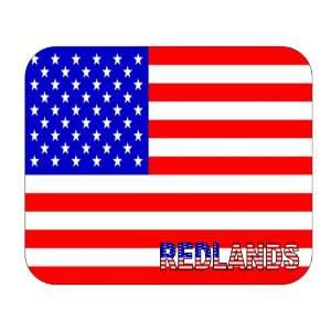  US Flag   Redlands, California (CA) Mouse Pad Everything 