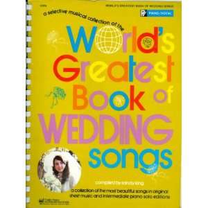   Worlds Greatest Book of Wedding Songs (Piano/Vocal): Sandy King: Books
