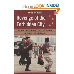  Revenge of the Forbidden City The Suppression of the 
