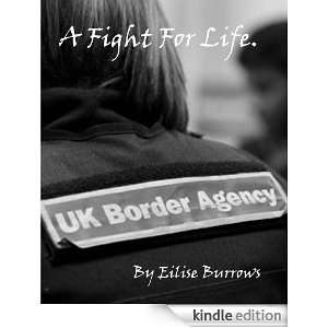 Fight For Life (Modern Quick Read): Eilise Burrows:  