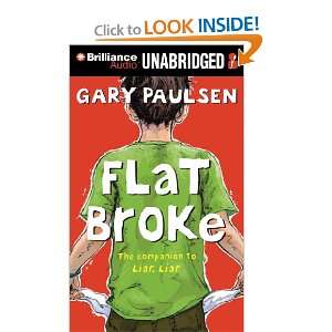 Flat Broke The Theory, Practice and Destructive Properties of Greed 