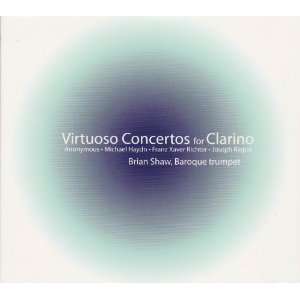  Virtuoso Concertos for Clarino Brian Shaw Music