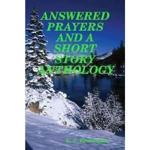  ANSWERED PRAYERS AND A SHORT STORY ANTHOLOGY 