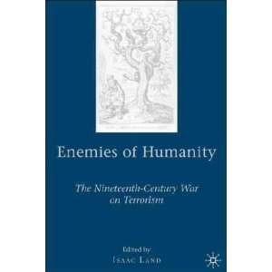  Enemies of Humanity Isaac Land Books
