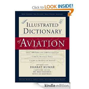 An Illustrated Dictionary of Aviation: Bharat Kumar, Dale DeRemer 