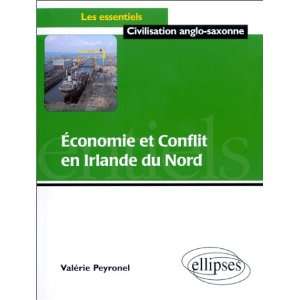  Economie et conflit en irlande du nord (French Edition 