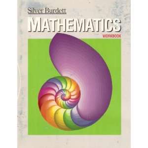   Silver Burdett Mathematics Workbook Silver Burdett Company Books