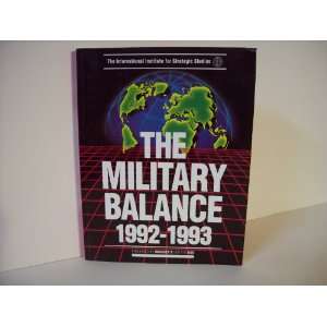   Balance 1992 1993 (The International Institute for Strategic Studies