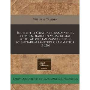  grammatica. (1626) (Latin Edition) (9781240405381) William Camden