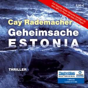   Geheimsache Estonia, 1 MP3 CD (9783866678965): Cay Rademacher: Books