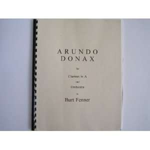  Arundo Donax for Clarinet in A and Orchestra Burt Fenner 