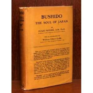  Bushido. The Soul of Japan. Inazo Nitobe Books