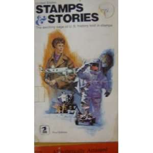    United States Stamps & Stories. First Edition 