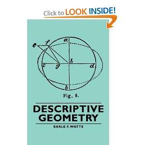  Descriptive Geometry (9781406762471) Earle F. Watts 