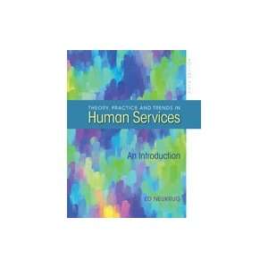  Theory, Practice, and Trends in Human Services, 5th 