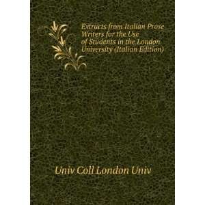   the London University (Italian Edition) Univ Coll London Univ Books