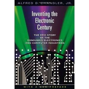  the Electronic Century The Epic Story of the Consumer Electronics 
