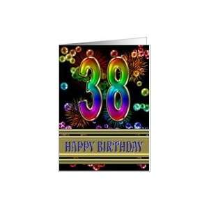    38th Birthday with fireworks and rainbow bubbles Card Toys & Games