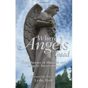  of Miracles and Angelic Intervention [Paperback] Leslie Rule Books