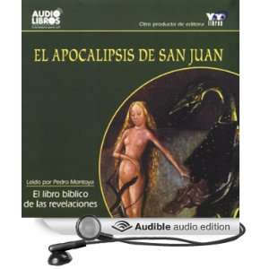  El Apocalipsis de San Juan [The Apocalypse of Saint John 