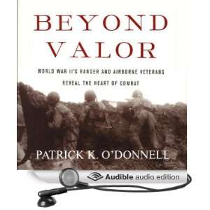  Beyond Valor: World War IIs Ranger and Airborne Veterans 