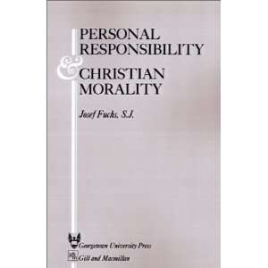   Responsibility and Christian Morality [Paperback] Josef Fuchs Books