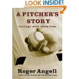   Story Innings with David Cone by Roger Angell (Apr 30, 2001