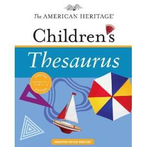  American Heritage Childrens Thesaurus