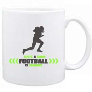  New  Lifes A Game . Football Is Serious  Mug Sports 