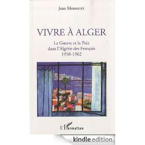   1958 1962 (French Edition) Jean Monneret  Kindle Store