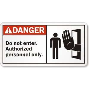 Do Not Enter Authorized Personnel Only (with graphic) Glow Vinyl Sign 
