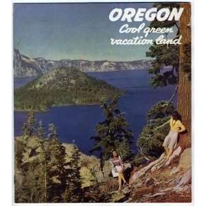  Oregon Cool Green Vacation Land Booklet 1940s Everything 