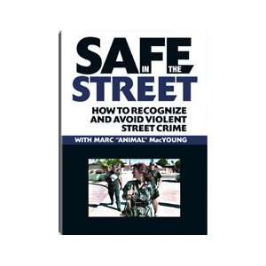  Safe in the Street DVD with Marc MacYoung 