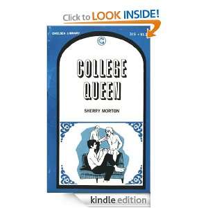 College Queen Sherry Morton  Kindle Store