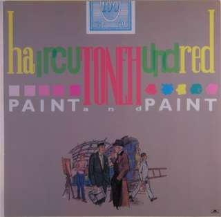 HAIRCUT ONE HUNDRED PAINT AND PAINT LP  
