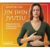 Jin Shin Jyutsu: Die Kunst der Selbstheilung durch Auflegen der Hände 