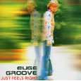 Just Feels Right von Euge Groove ( Audio CD   2005)